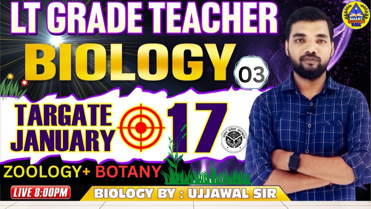 LT Grade Biology TGT PGT  Class -03 NCERT Important Question LT Grade MCQ Practice By Ujjawal Sir