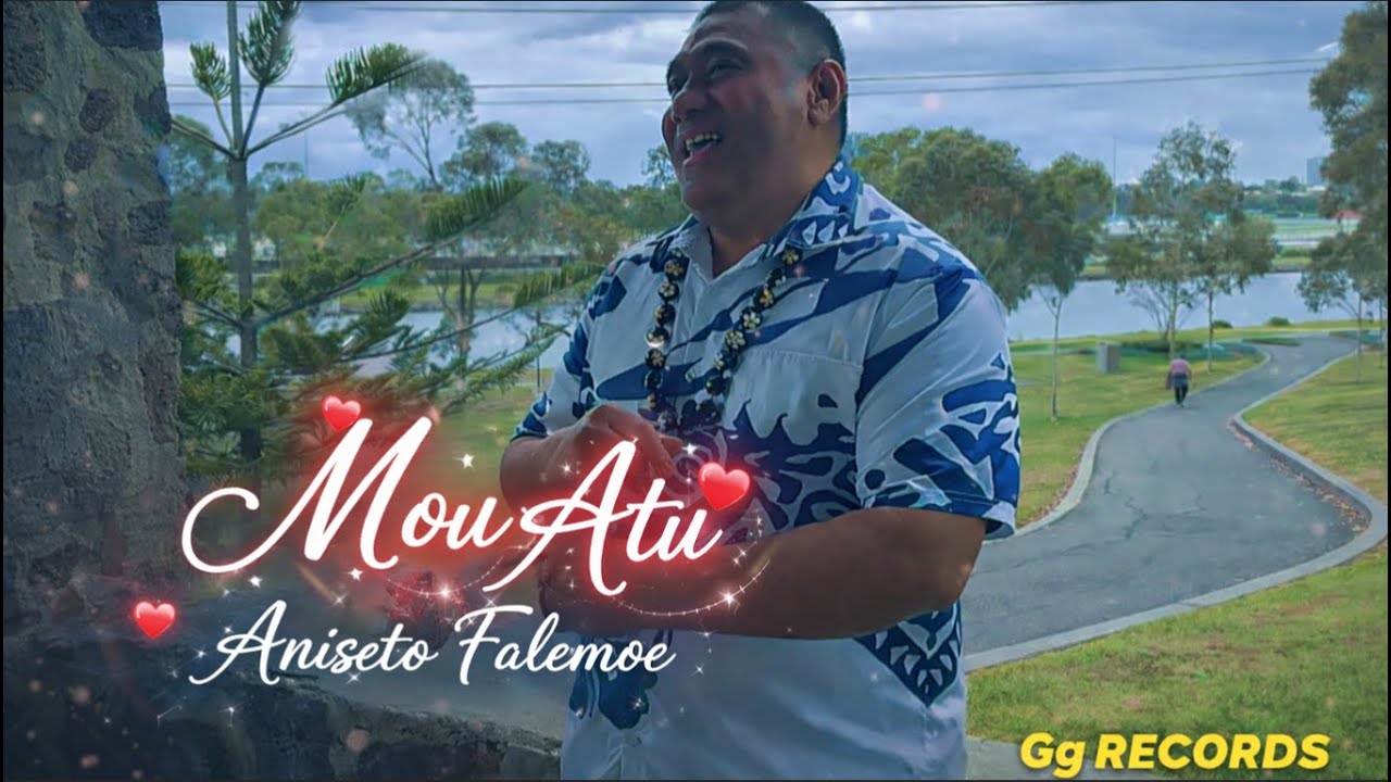 Aniseto Falemoe - Mou Atu (Official Music Video)