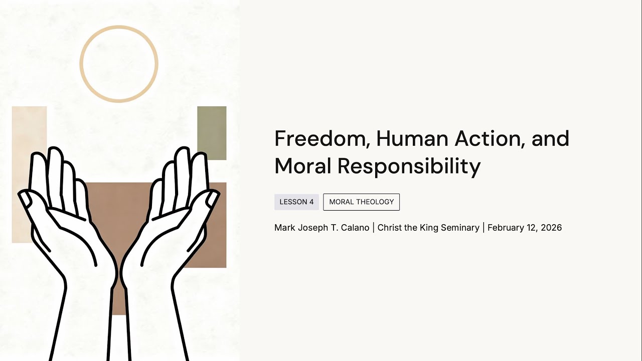 Freedom, Human Action, and Moral Responsibility