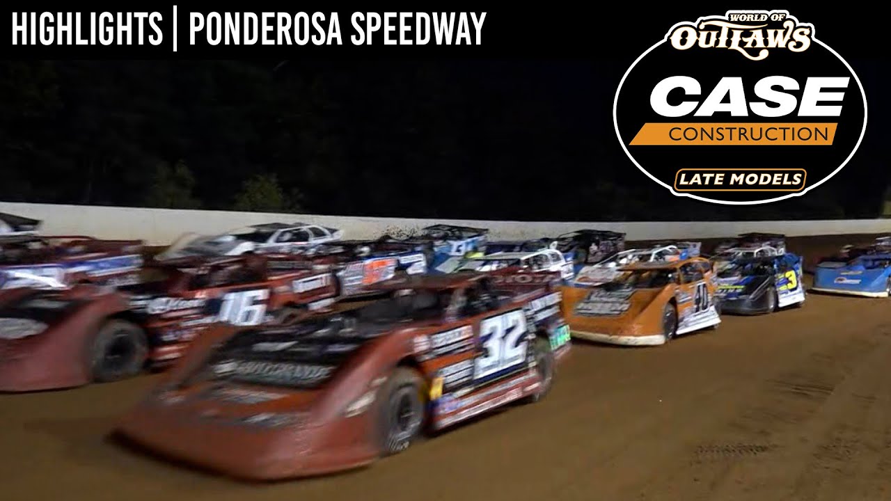 World of Outlaws CASE Construction Late Models | Ponderosa Speedway | June 21st, 2024 | HIGHLIGHTS