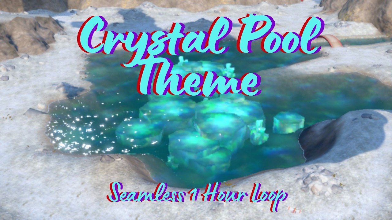 Crystal Pool Theme 1 Hour Seamless Loop