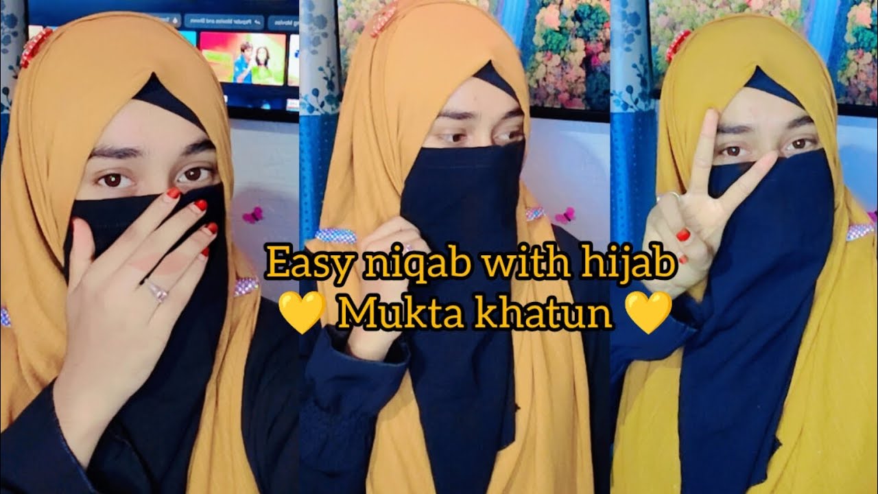 Easy niqab with hijab ll Mukta khatun 💛🖤