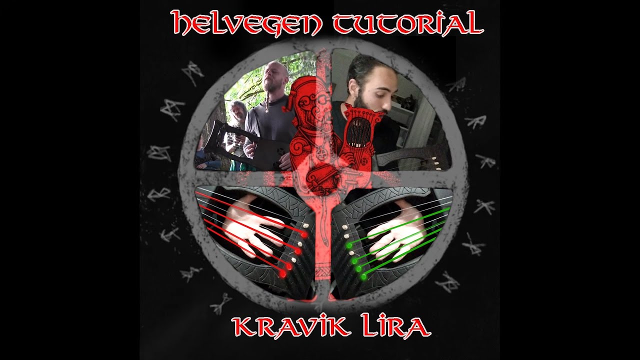 Helvegen TUTORIAL - WARDRUNA -  / in KRAVIK LYRE / Skaldic version