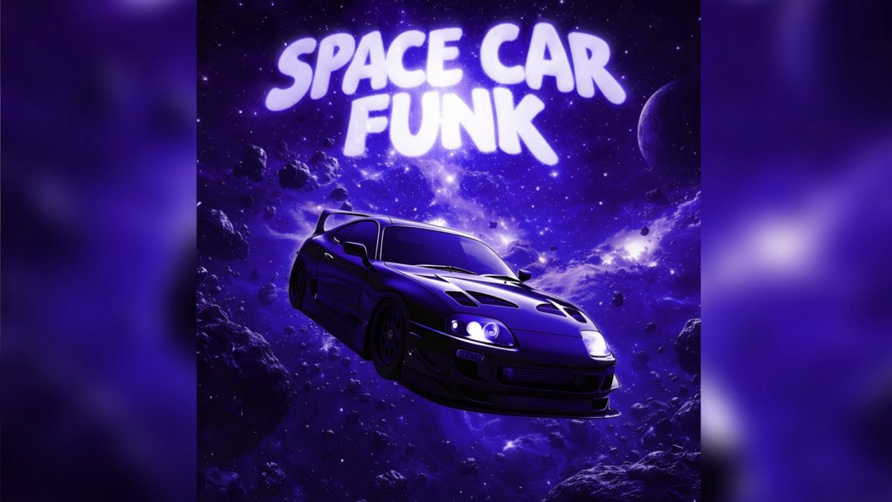 SPACE CAR FUNK (Ultra Slowed)