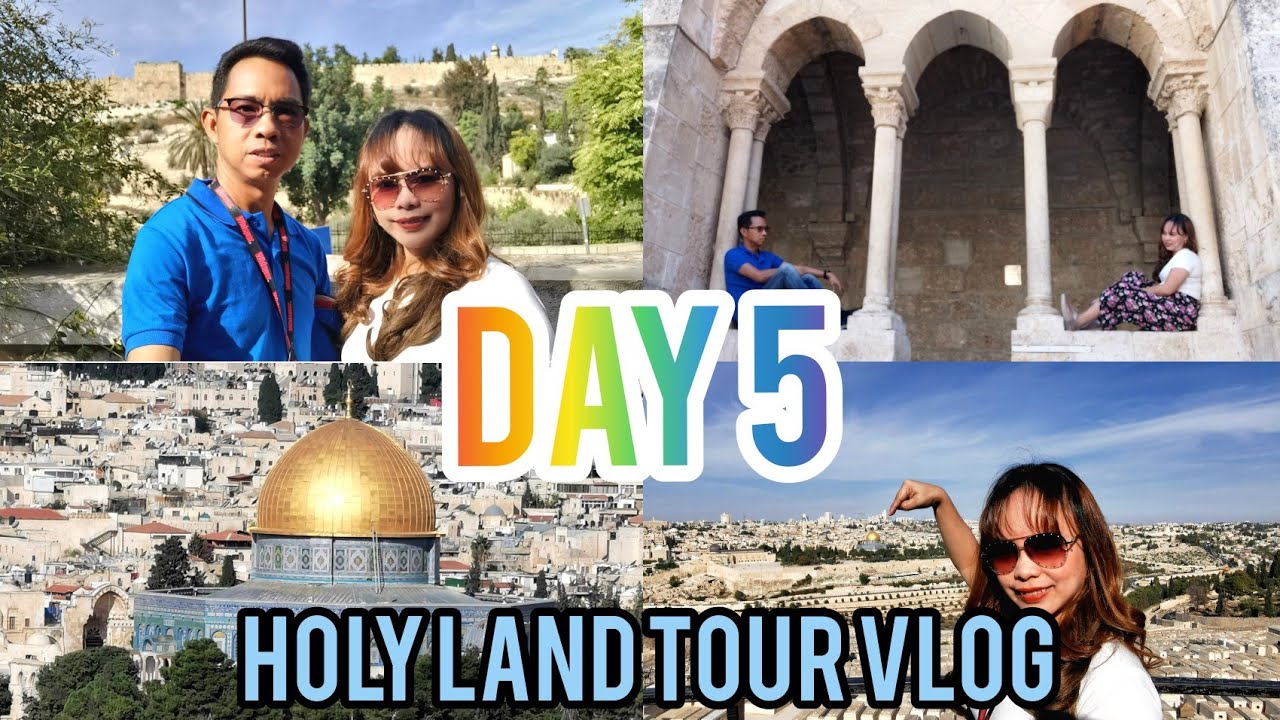Holy Land Tour Day 5 Israel Travel Vlog Jerusalem