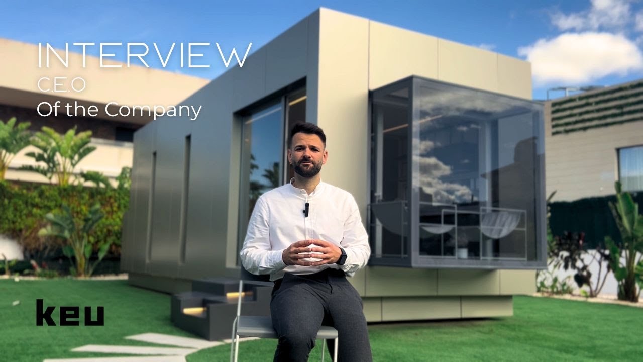 Exclusive Interview with Keu Home's CEO: Redefining Luxury Modular Living - KEU