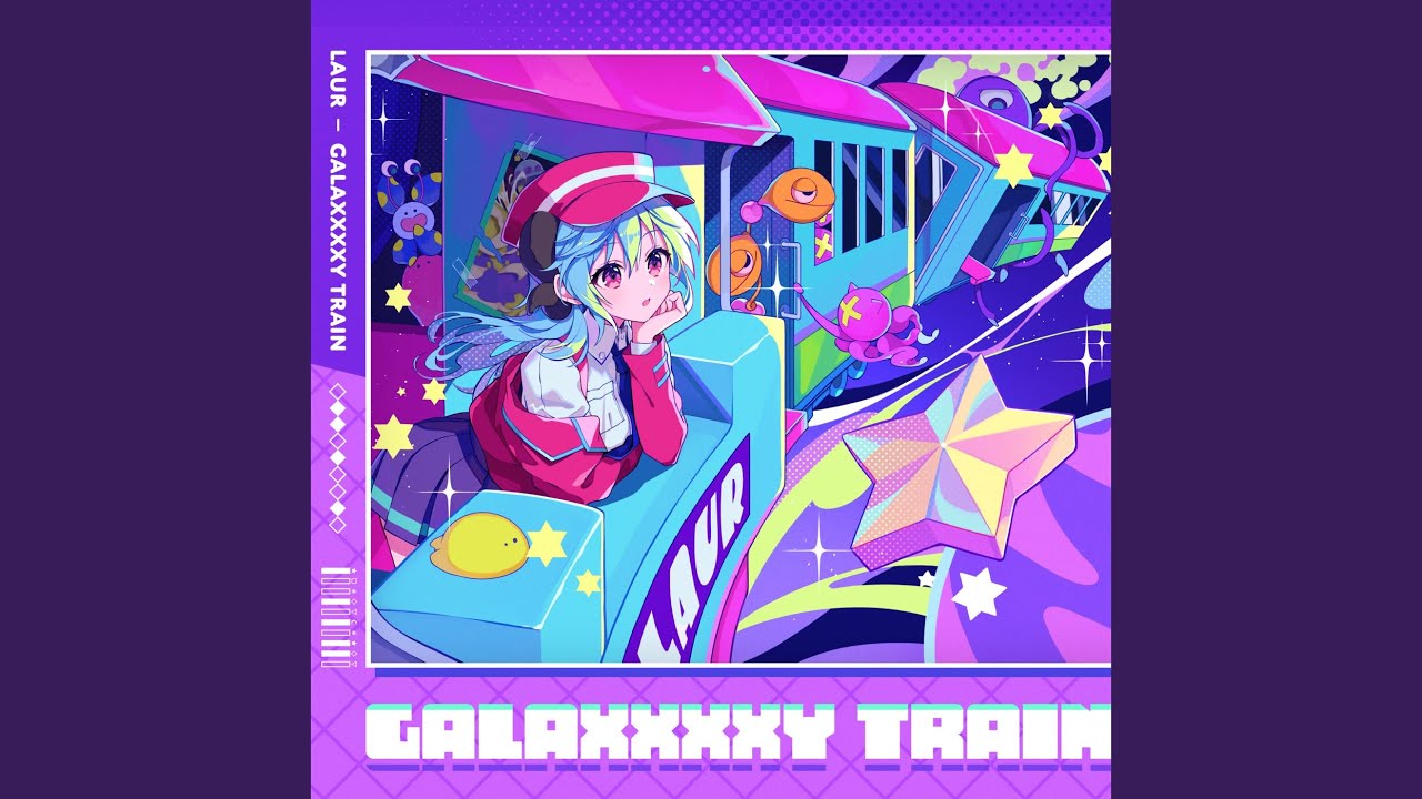 Galaxxxxy Train