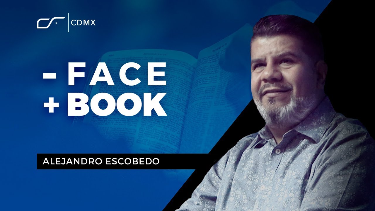 Menos Face y más Book | Alejandro Escobedo