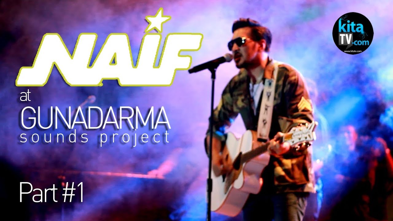 NAIF - Live at Gunadarma Sounds Project 2015 (Part 1)