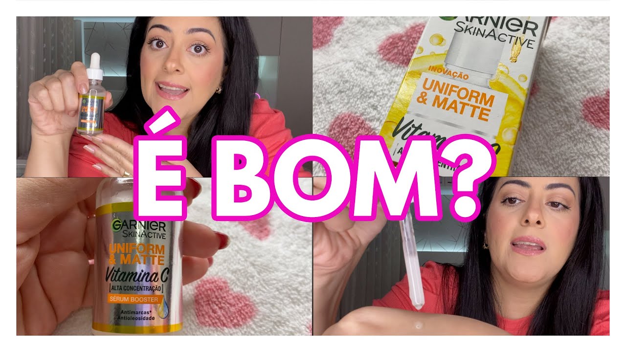 Testei a Vitamina C Sérum Booster Uniform&Matte Garnier | Pele Oleosa