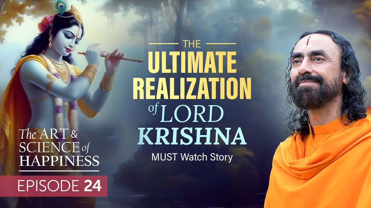 The Ultimate Realization of Shree Krishna to Find the Highest Happiness | Swami Mukundananda