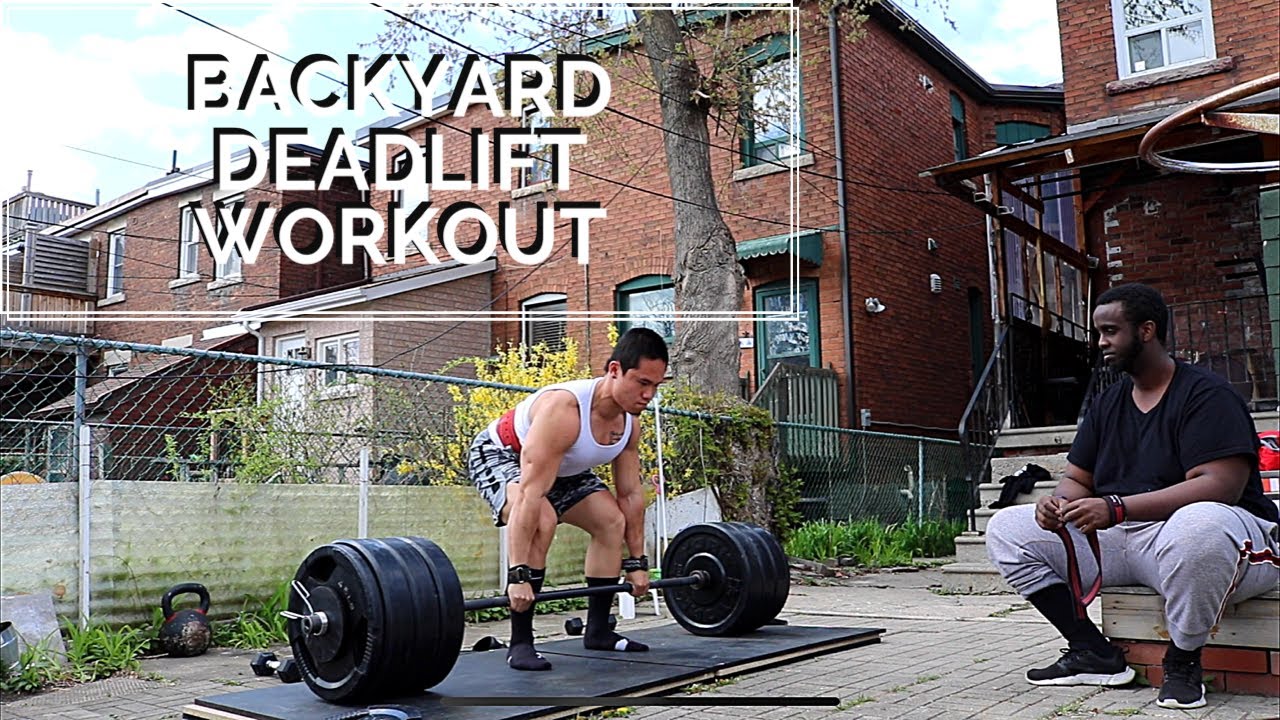 DEADLIFTS IN MY BACKYARD | QUARANTINE GAINS