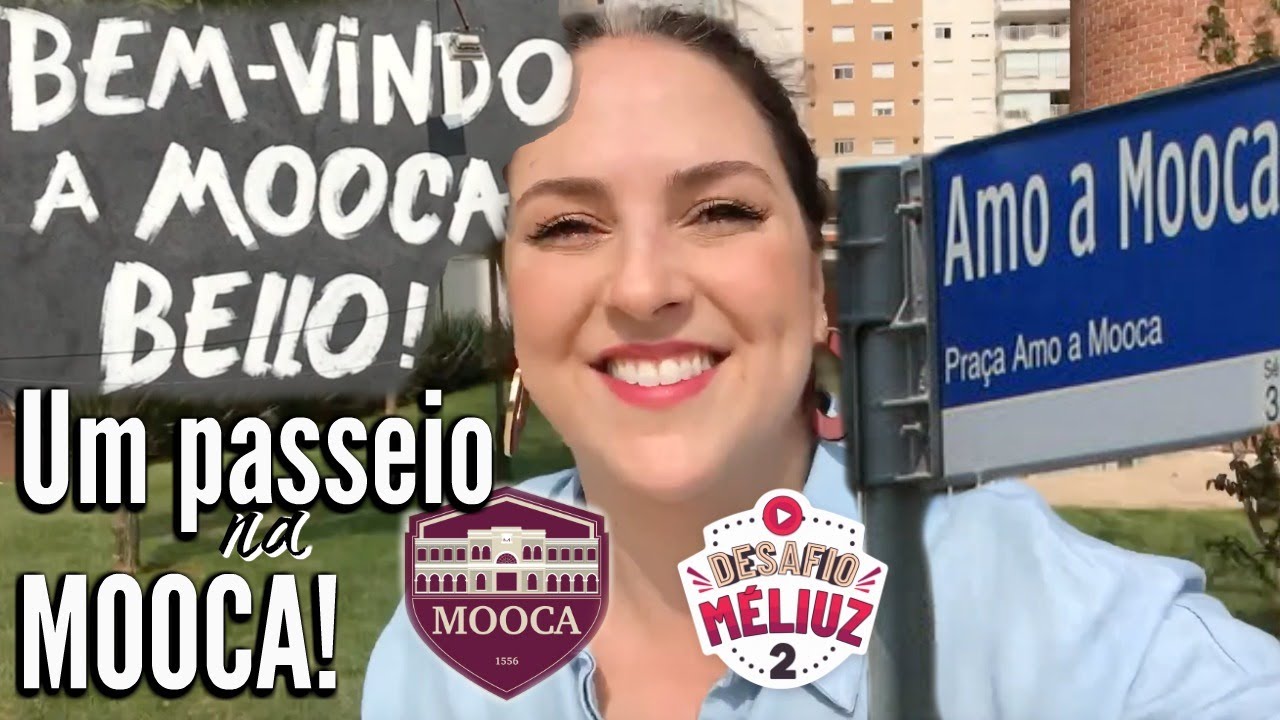 Conheça a MOOCA - vlog - 1 Desafio Meliuz