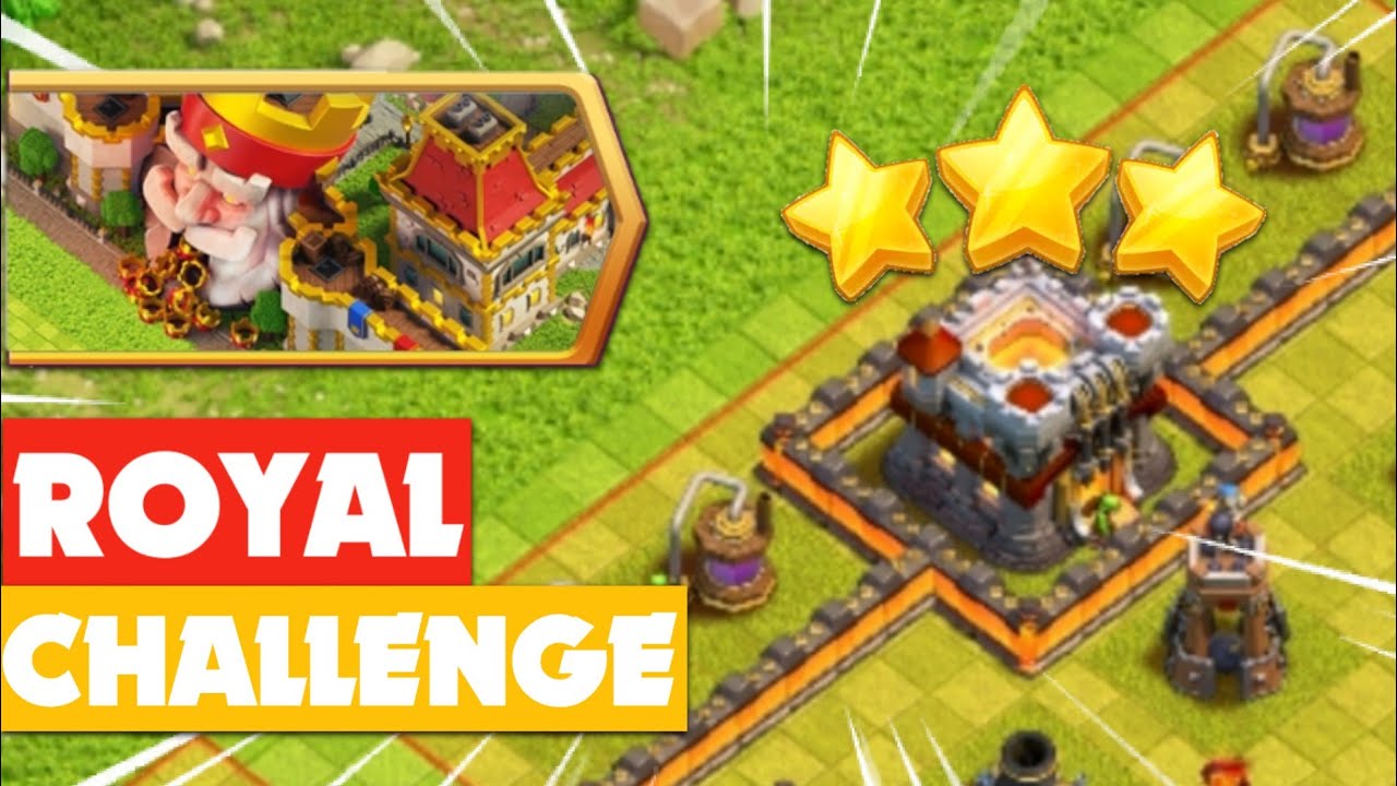 ROYAL Challenge Completed / Easy Trick / Guide / Three star Royal challenge