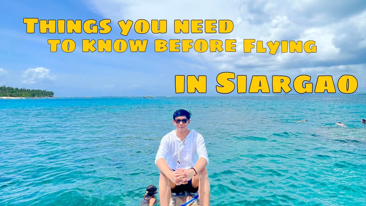 YOU SHOULD KNOW Before Flying in SIARGAO 2023 | Benj Reganit #Siargao