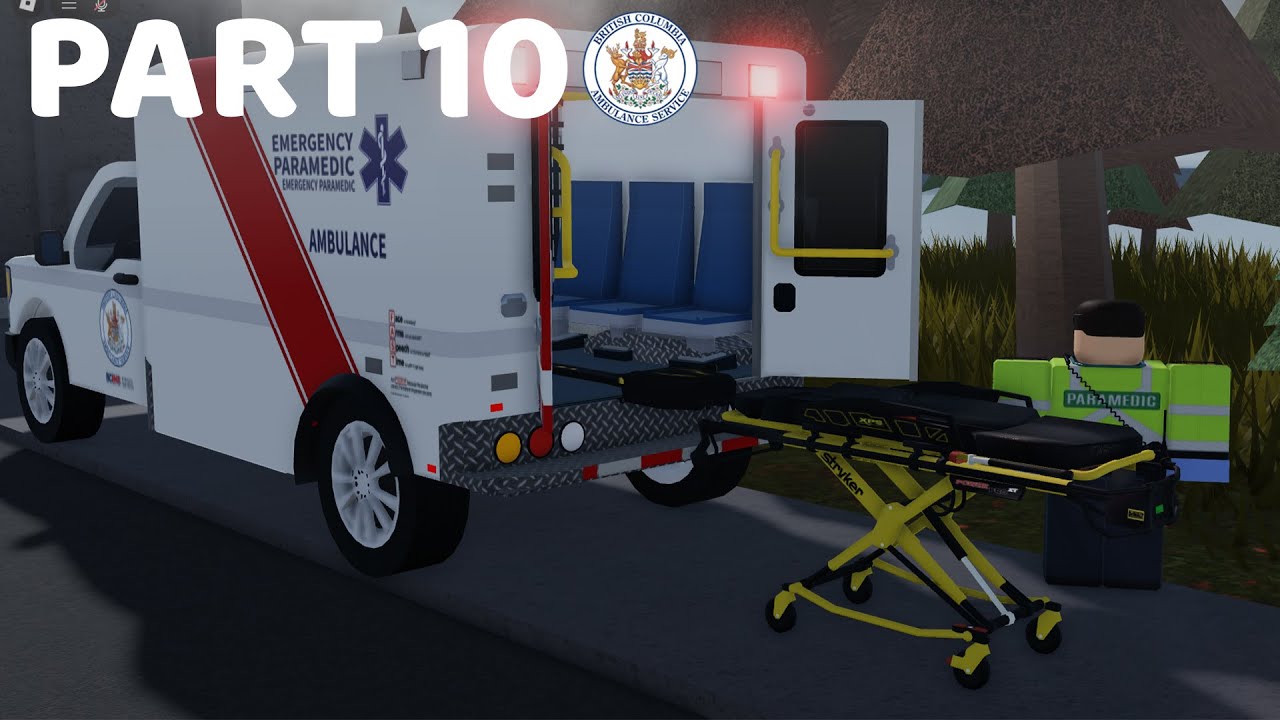 ROBLOX British Columbia Ambulance Service Shift, часть 10 | Новое обновление носилок!!