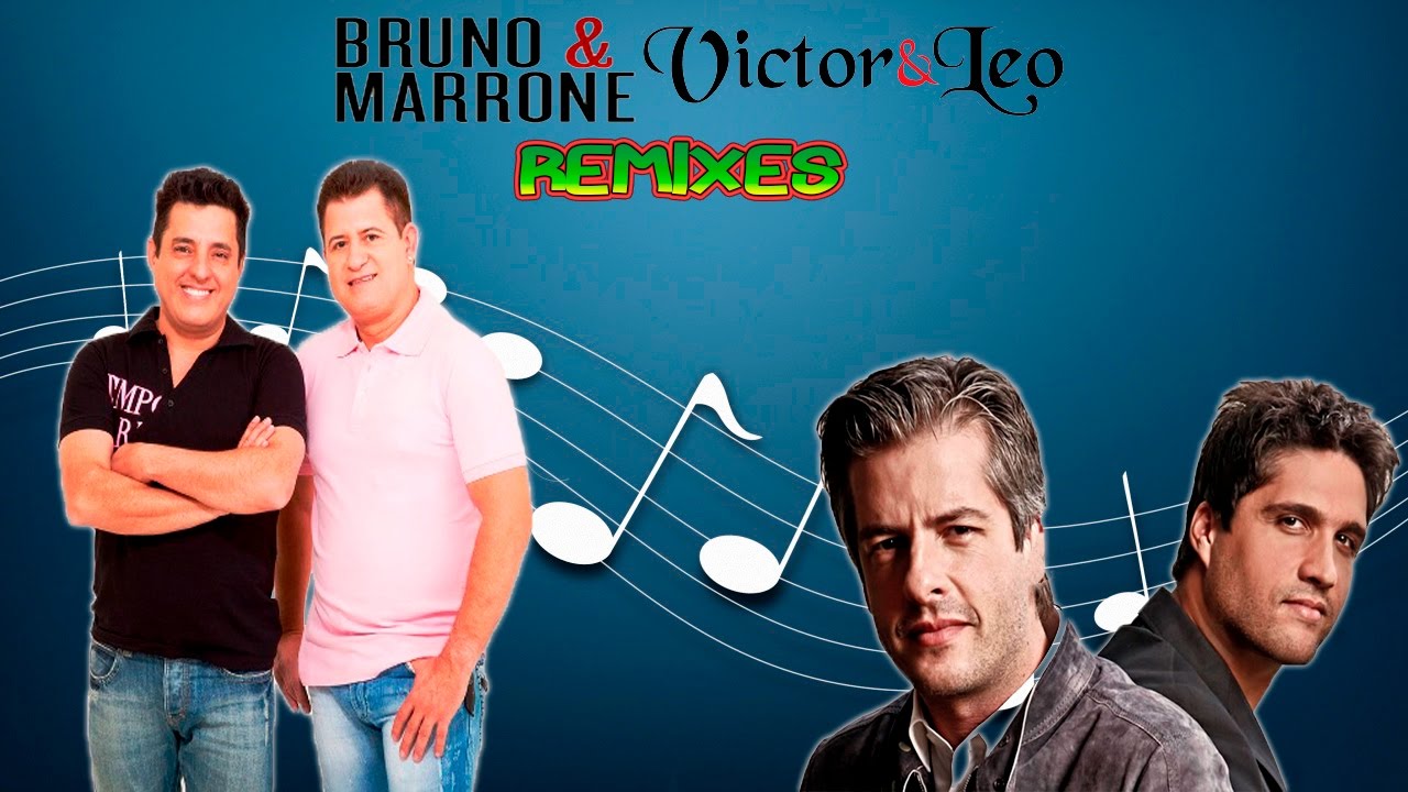 🎶Bruno e Marrone VS Victor e Leo - Remixes
