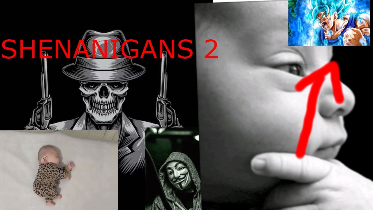 shenanigans 2