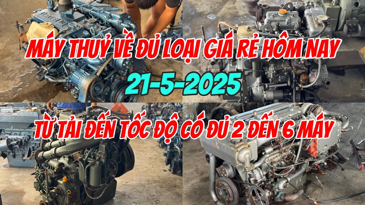Bán Máy Thuỷ Đủ Loại Isuzu Yanmar Mitsubishi Yamaha Từ 2 Đến 6 Máy 0987,179,765 Chủ Bãi| Tâm Vlog