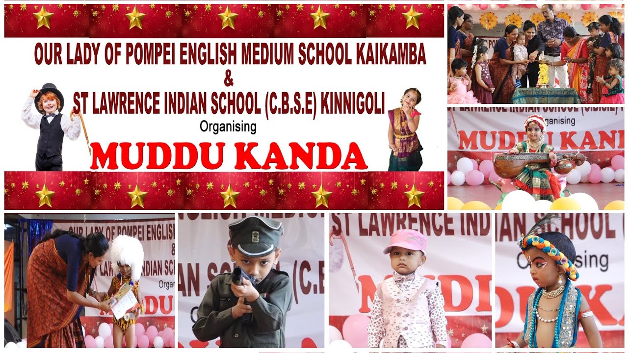 Muddu Kanda | 28-10-2023 | Our Lady Of Pompei, English Medium School, Kaikamba Mangalore