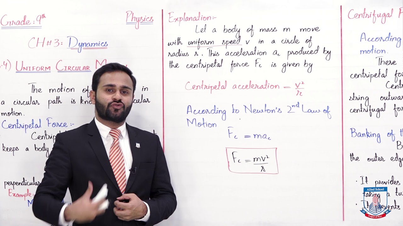Class 9 - Physics - Chapter 3 - Lecture 7 - 3.4 Uniform Circular Motion - Allied Schools
