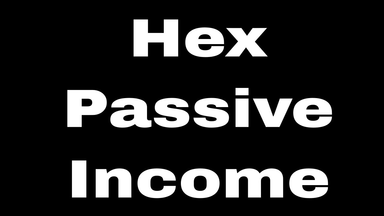 Hex Coin - Passive Income With Hex Coin