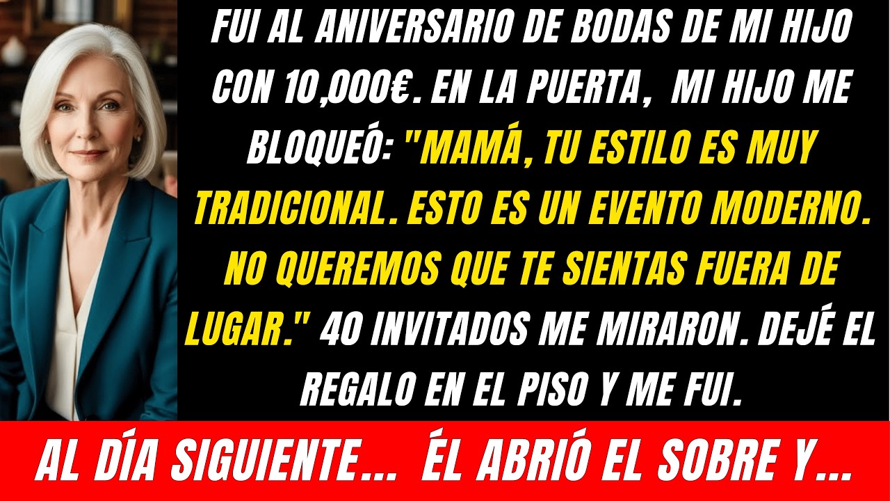 Fui Al Aniversario De Mi Hijo, Él Dijo: 