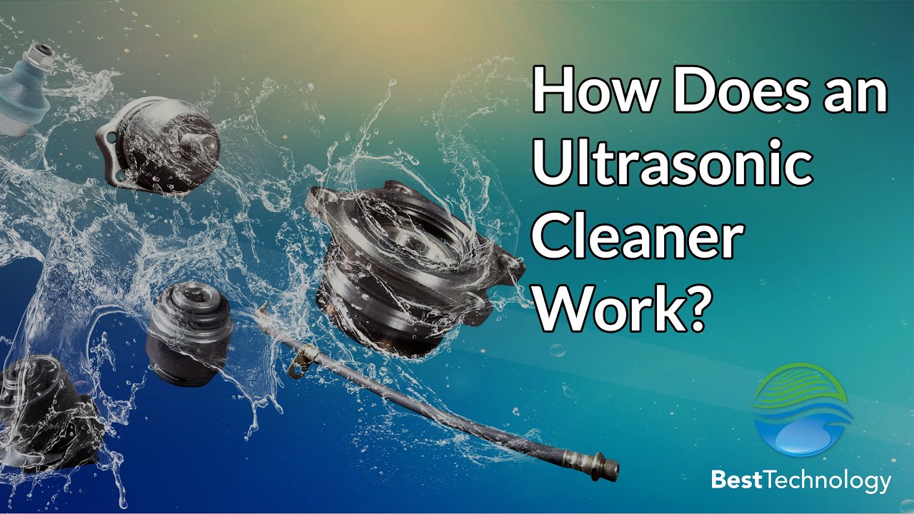 Industrial Ultrasonic Cleaning: How Does an Ultrasonic Cleaner Work?