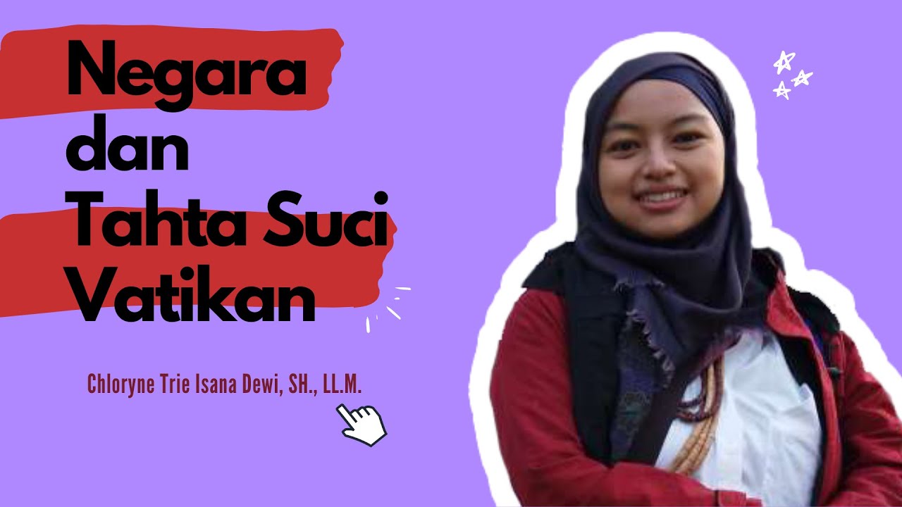 Subjek Hukum Internasional - Negara dan Tahta Suci Vatikan