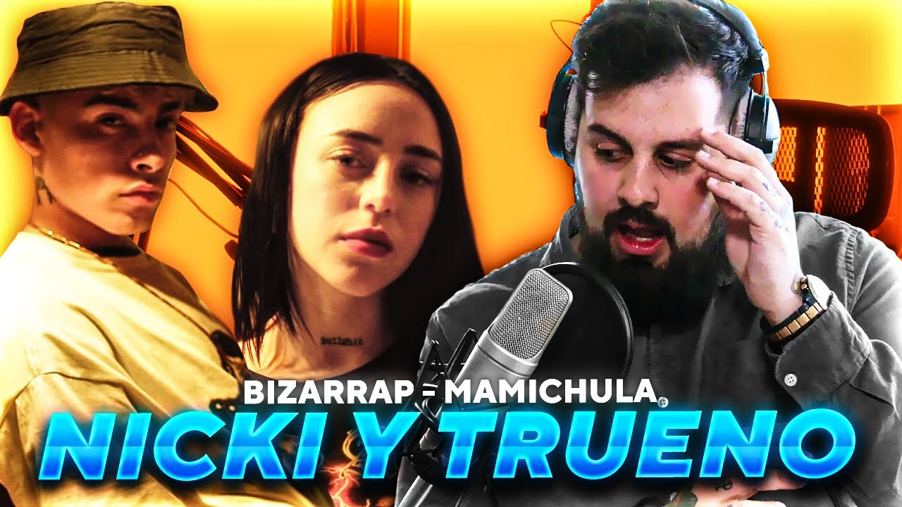 OHH BABYY | REACCION A TRUENO, NICKI NICOLE, BIZARRAP - MAMICHULA