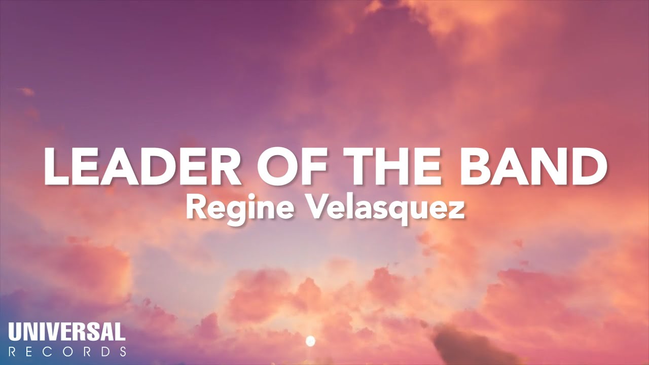Regine Velasquez - Leader of the Band (Official Lyric Video)