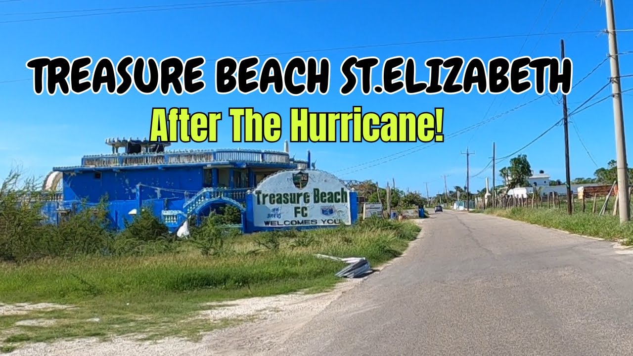 TREASURE BEACH ST.ELIZABETH JAMAICA 2025 AFTER HURRICANE MELISSA
