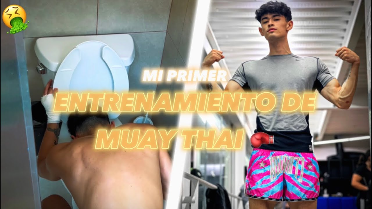 VOMITÉ EN MI PRIMERA CLASE DE MUAY THAI | MD Del Valle