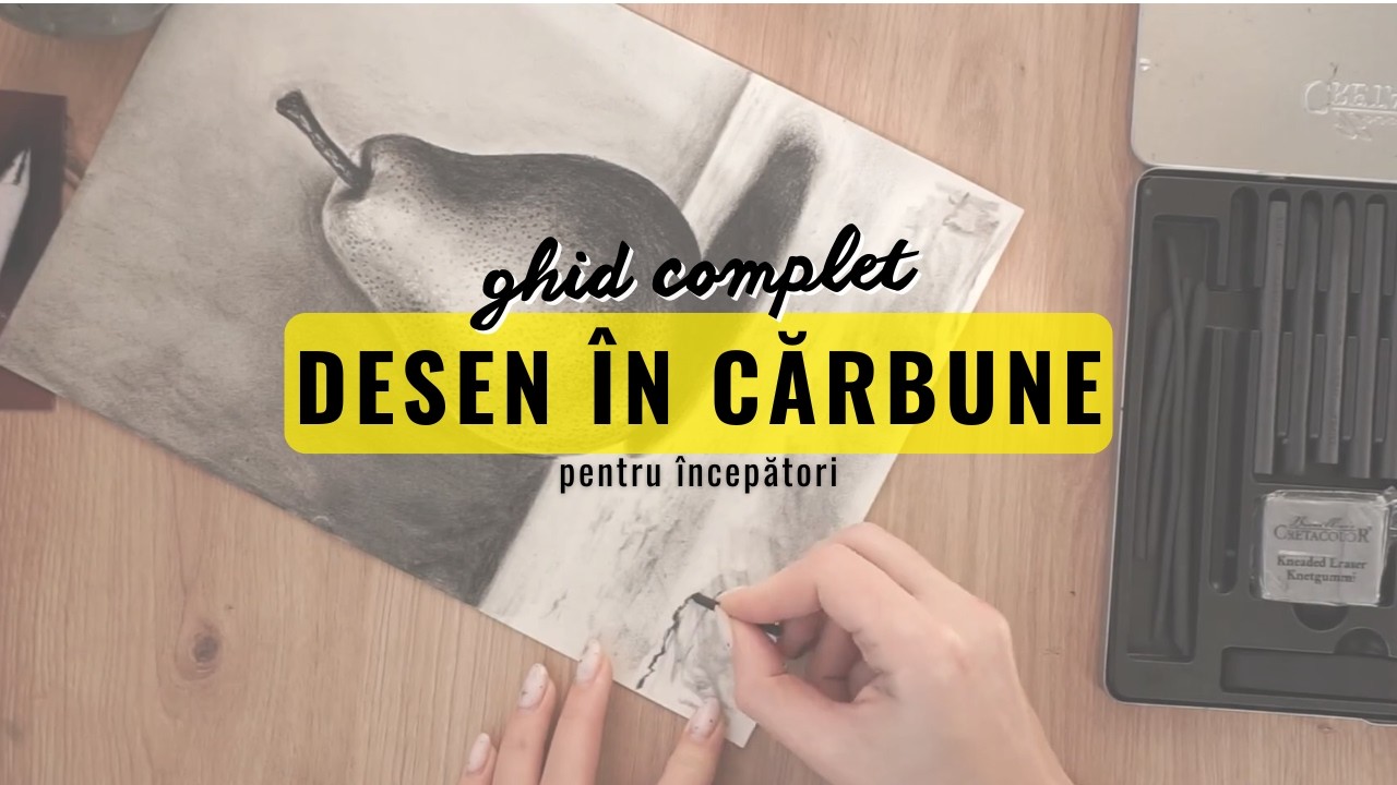 Ghid complet pentru desen în cărbune 🖤🍐 Tehnici & Materiale ✏️