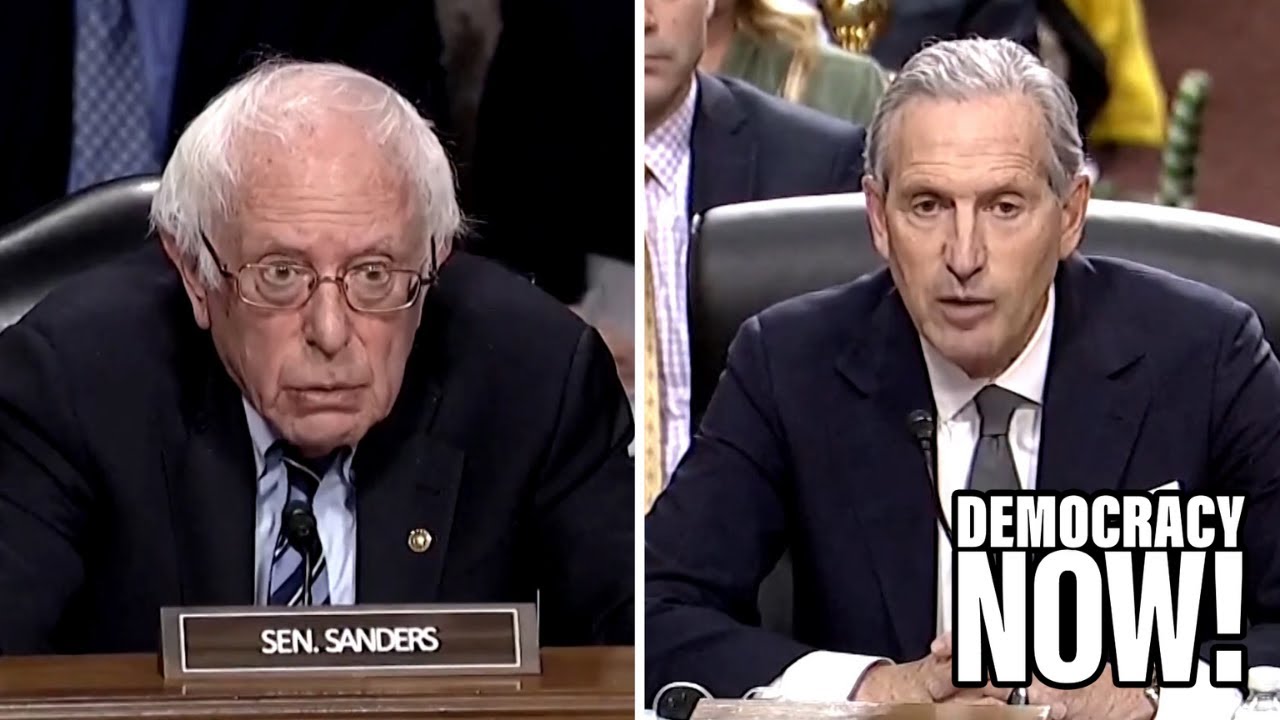 Bernie Sanders vs. Howard Schultz: Longtime Starbucks CEO Grilled on Company’s Union-Busting Tactics