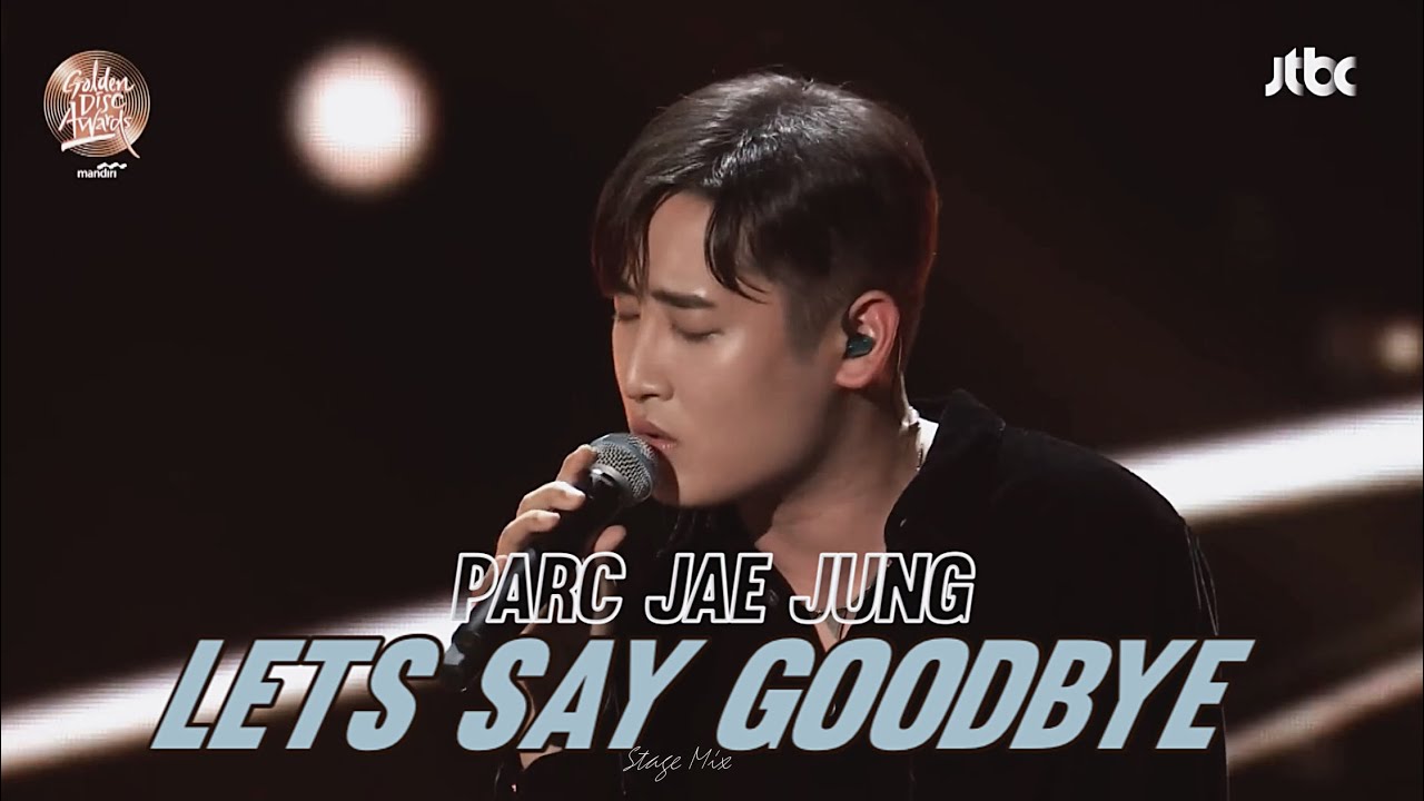 【𝘿-𝟰𝟬】 박재정 헤어지자 말해요 | 𝗣𝗮𝗿𝗰 𝗝𝗮𝗲 𝗝𝘂𝗻𝗴 ⋆ 𝙇𝙚𝙩'𝙨 𝙎𝙖𝙮 𝙂𝙤𝙤𝙙𝙗𝙮𝙚 감성 라이브 📹 ꜱᴛᴀɢᴇ ᴍɪx