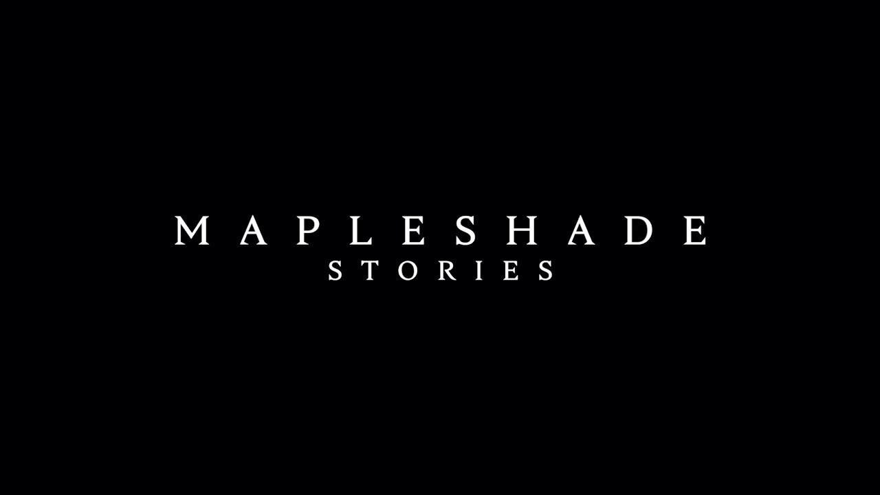 Mapleshade Stories - Trailer 1 