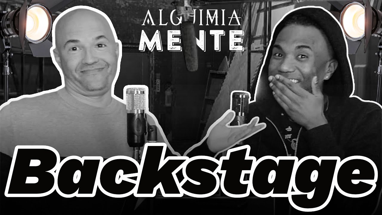 BACKSTAGE I ALQUIMIAMENTE PODCAST