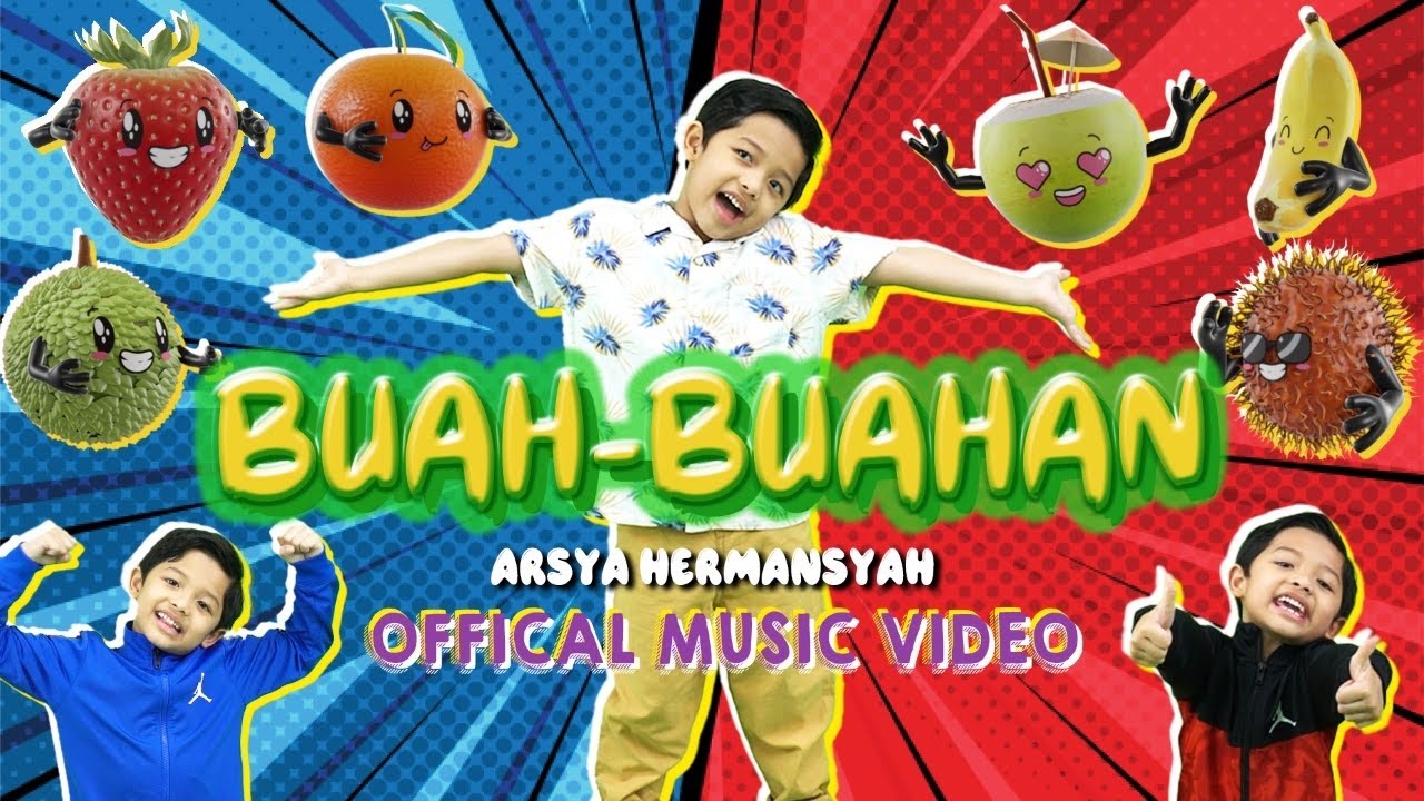BUAH BUAHAN - ARSYA HERMANSYAH (Official Music Video)