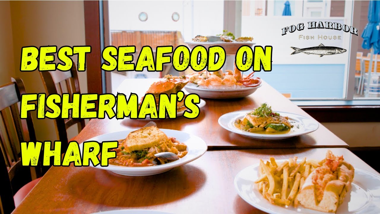 Best San Francisco Seafood - Family Owned Fog Harbor Fish House at Pier 39