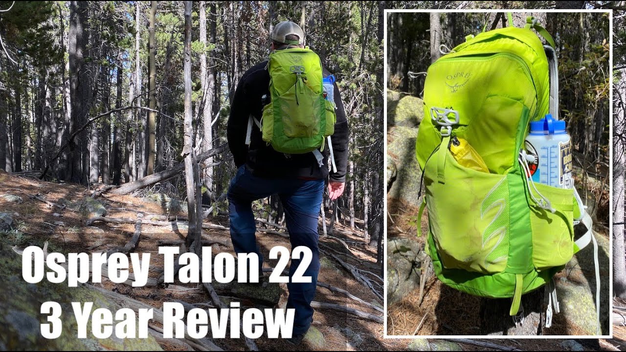 Osprey Talon 22 - 3 year review