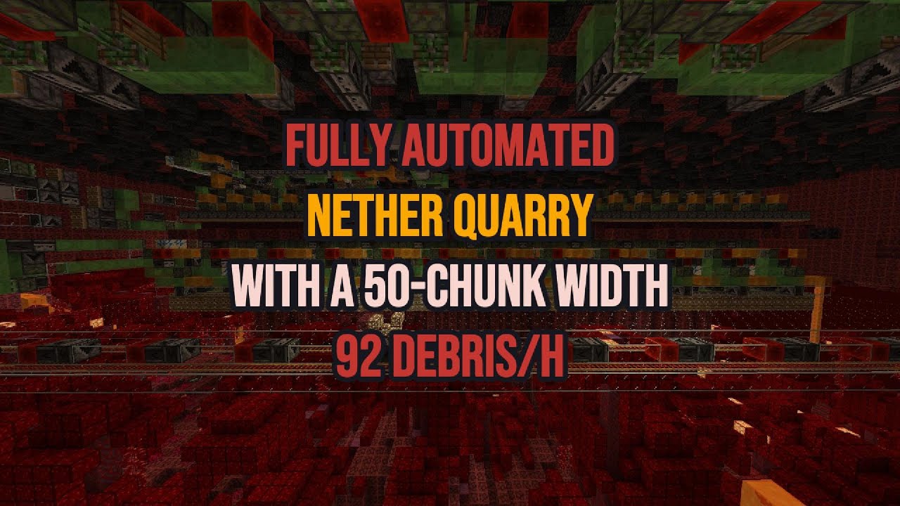 [English SUB] [1.15+] Mass Produce Ancient Debris in Your World! Fully Automatic Nether Quarry