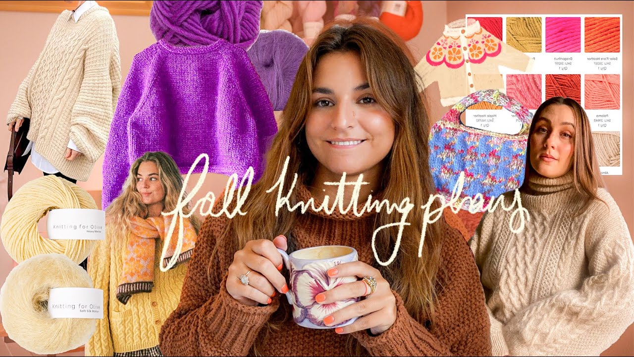 Fall Knitting Plans + Inspiration | Knitting Podcast No. 3