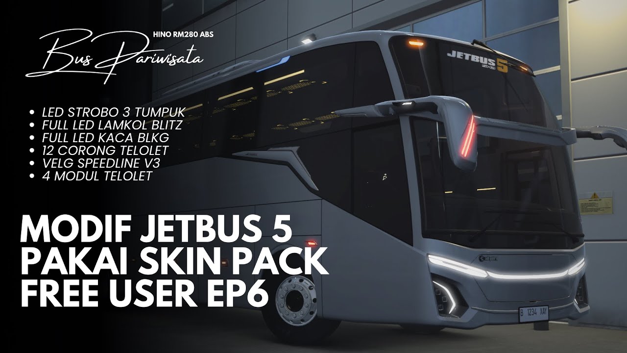 MAKIN BANYAK SKIN GRATIS‼️- Modif JETBUS 5 SHD Pakai Skin Pack by Syamsul | ETS 2 Indonesia