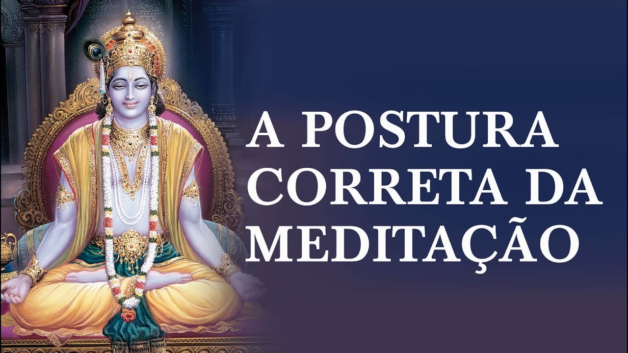A Postura Correta Da Medita&ccedil;&atilde;o - Yogananda