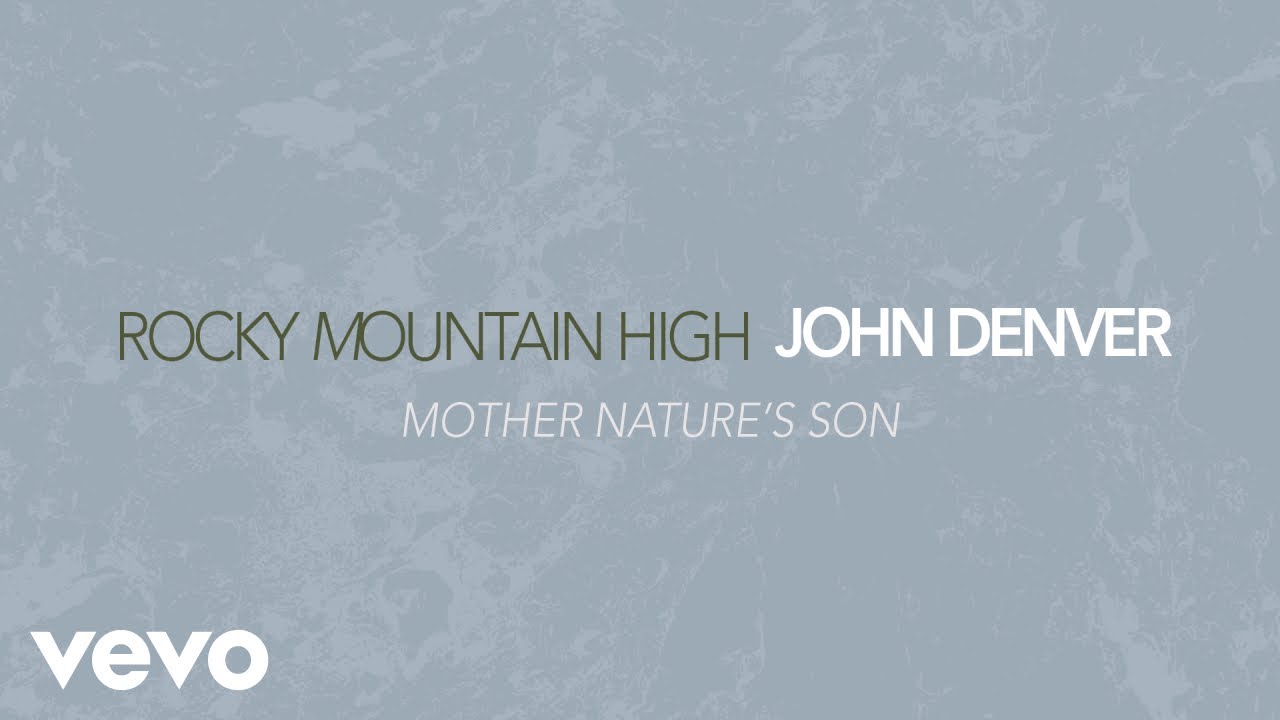 John Denver - Mother Nature's Son (Official Audio)