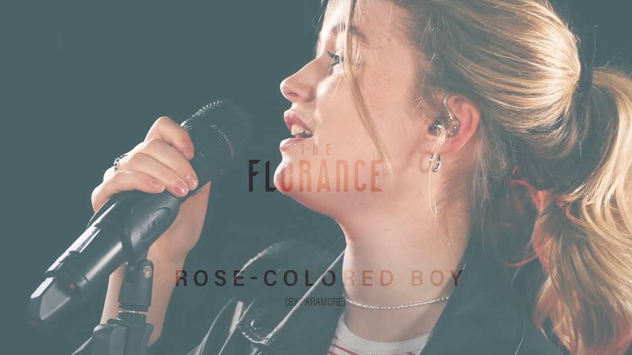 TheFlorance - Rose-colored Boy (Original by Paramore)