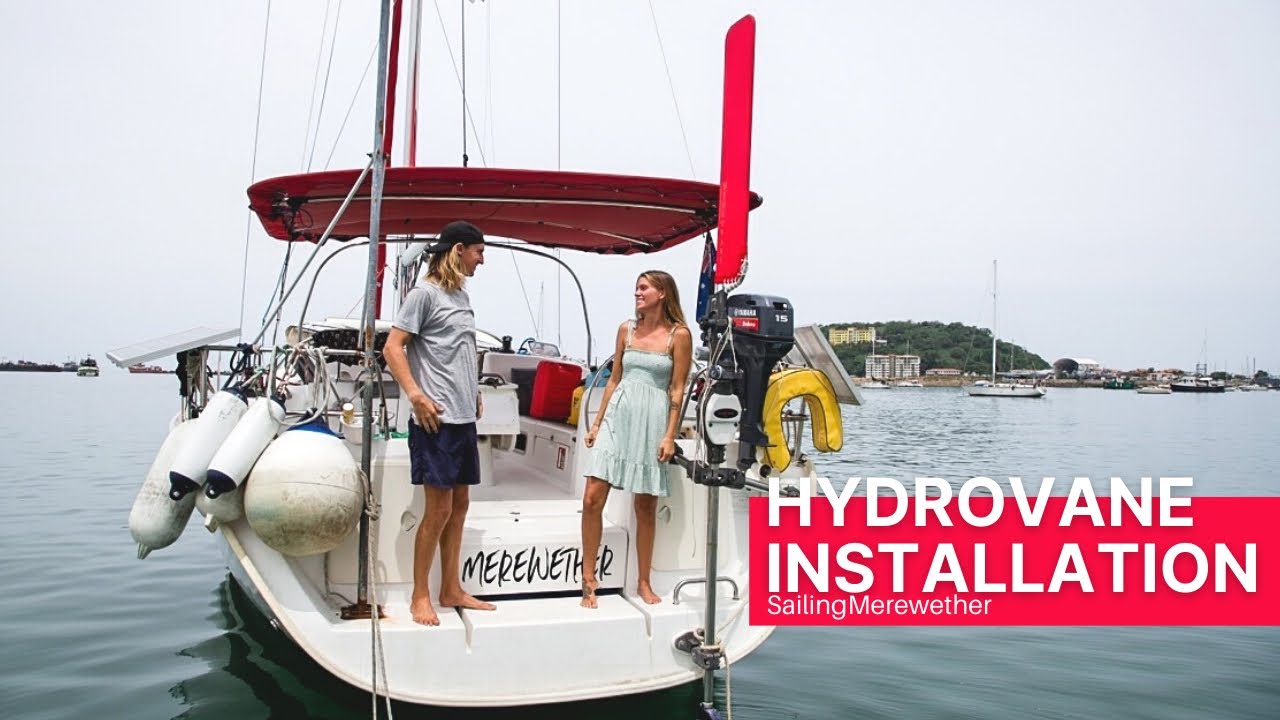 Установка нашей собственной системы HYDROVANE | Эпизод 78 | Парусный спорт на яхте Merewether