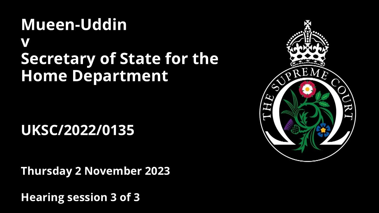 Mueen-Uddin v Secretary of State for the Home Department