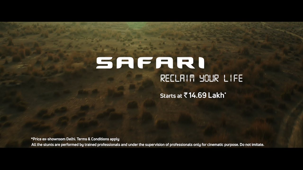 All-New SAFARI | ₹14.69 Lakh* Onwards